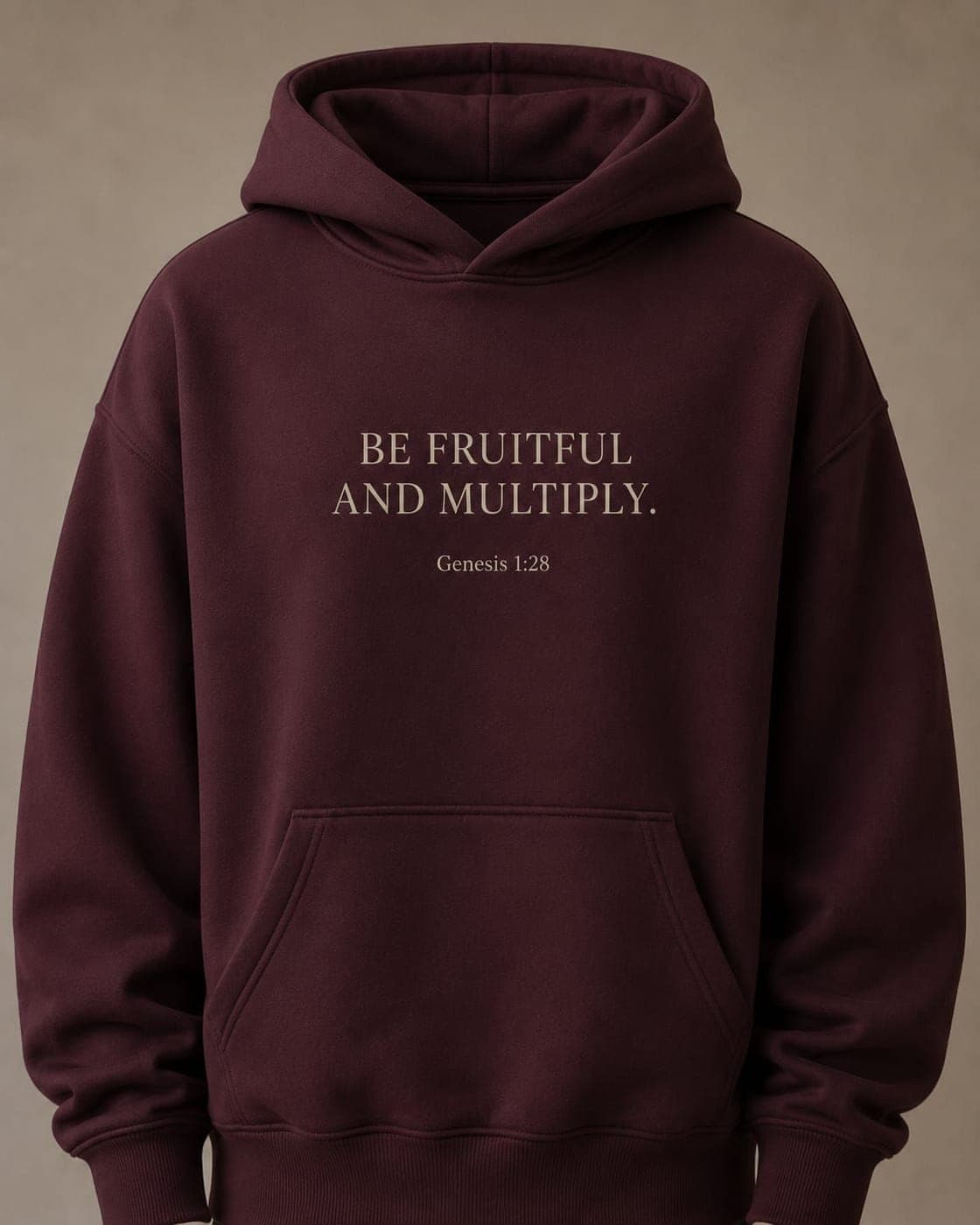 Burgundy hoodie with a tonal 'Be fruitful and multiply' print