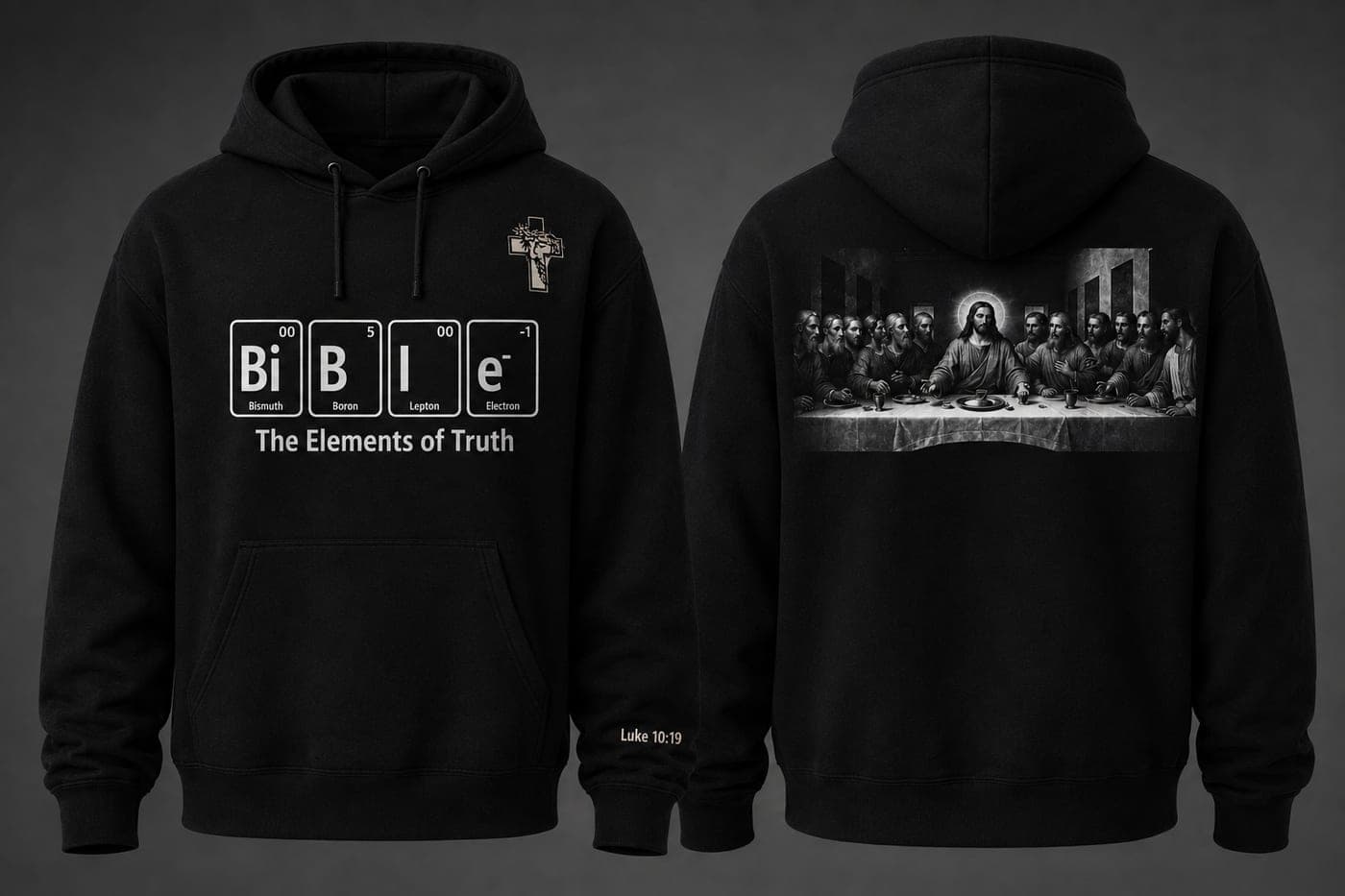 Black hoodie with a periodic-table style 'Bible' front print and a Last Supper back print