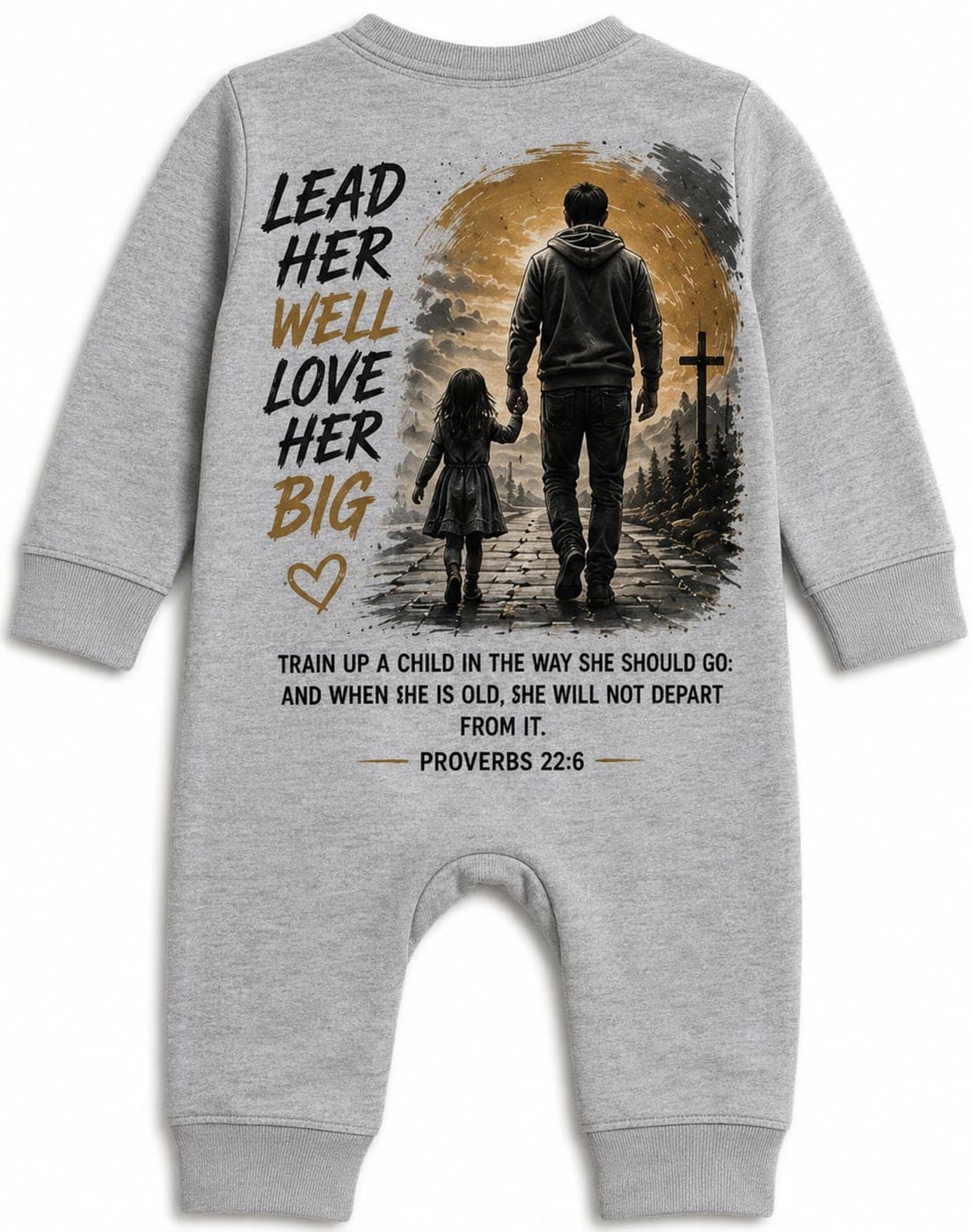 Grey baby romper printed with 'Lead her well, love her big' and an illustration of a father and daughter