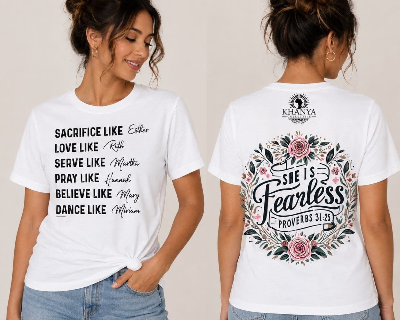 White T-shirt with a list of women of faith on the front and a floral 'She is Fearless' back print